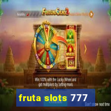 fruta slots 777 - mega jackpot